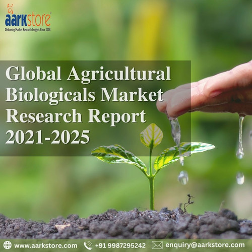Global Agricultural Biologicals Market Research Report 2021 2025 (1).jpg