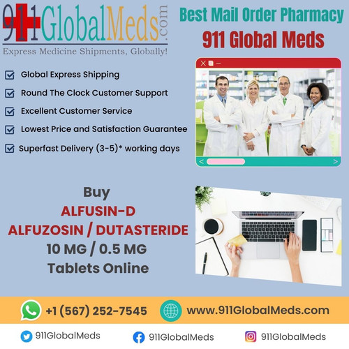 https://www.911globalmeds.com/buy-alfuzosin-dutasteride-alfusin-d-online - Purchase ALFUSIN-D / Alfuzosin + Dutasteride suitably through 911GlobalMeds.com, your trustworthy mail order drugstore. Enjoy seamless online ordering, swift delivery, and competitive prices. Our trustworthy service confirms you receive genuine medicines right at your access. Prioritize your health with the best in-class medical solutions, just a click away.

Find Other medications information like –

Buy victoza online @ https://www.911globalmeds.com/buy-liraglutide-victoza-online