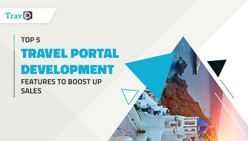 Top 5 Travel App Development Features to Boost Up Sales.jpg