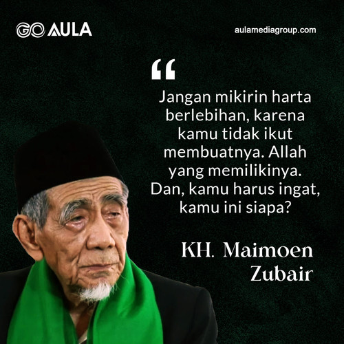 Quotes KH Maimoen Zubair