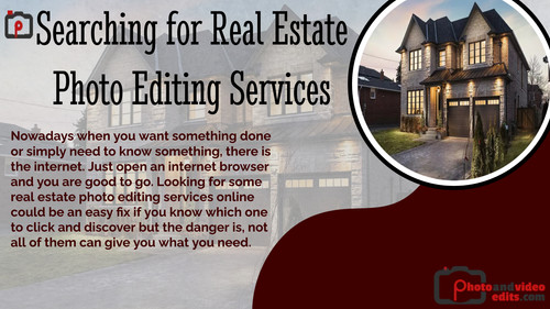 Searching for Real Estate Photo Editing Services