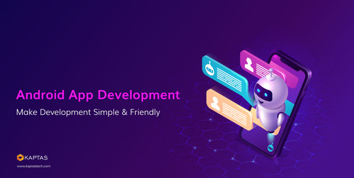Android app development company - KAPTAS.jpg