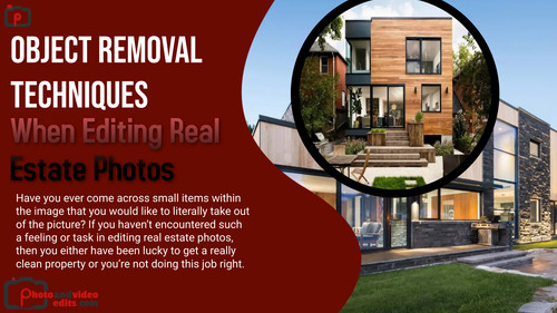 Object Removal Techniques When Editing Real Estate Photos