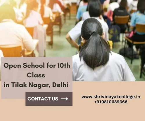 Open School for 10th Class in Tilak Nagar, Delhi.jpg