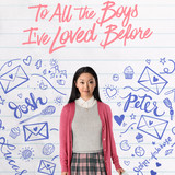 To All The Boys I ve Loved Before1
