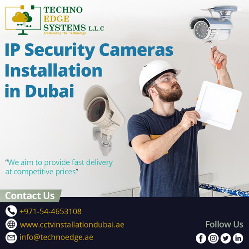 If you are Looking for IP Security Camera Installation in Dubai.jpg