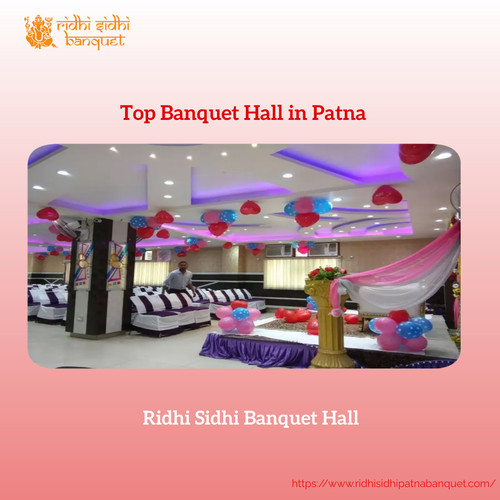 Top Banquet Hall in Patna: Ridhi Sidhi Banquet Hall.jpg