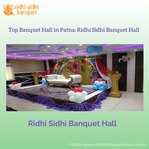 If you're searching for the premier banquet hall in Patna, your search ends at Ridhi Sidhi Banquet Hall. Know more https://www.cybo.com/IN-biz/top-banquet-hall-in-patna-ridhi-sidhi