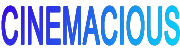CINEMACIOUS.png