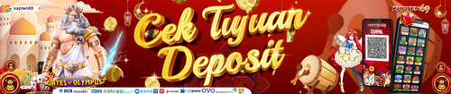 CEK TUJUAN DEPOSIT