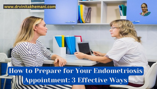 How to Prepare for Your Endometriosis Appointment: 3 Effective Ways.jpg