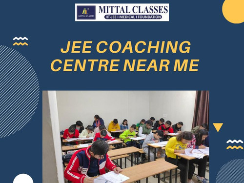 JEE Coaching Centre Near Me – Mittalclasses.jpg