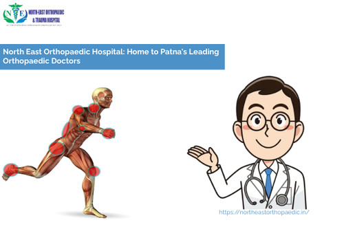 North East Orthopaedic Hospital: Home to Patna's Leading Orthopaedic Doctors.jpg
