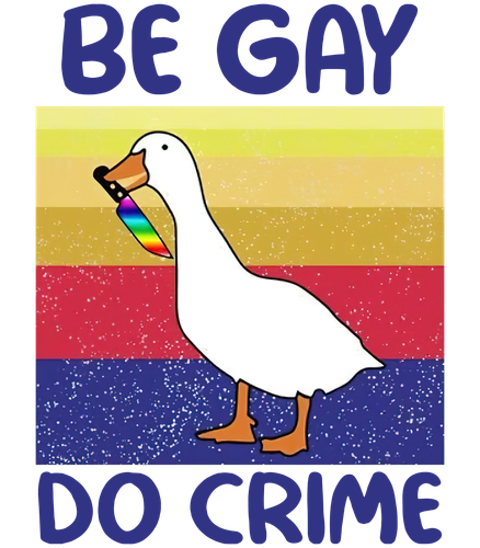 Be Gay Do Crime.png