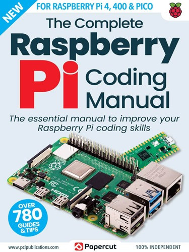 The Complete Raspberry Pi Coding Manual - 18th Edition, 2023