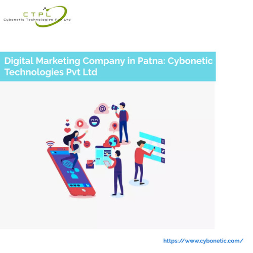 Digital Marketing Company in Patna: Cybonetic Technologies Pvt Ltd.jpg