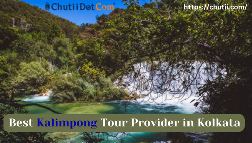Best Kalimpong Tour Provider in Kolkata: Chutii Dot Com.png