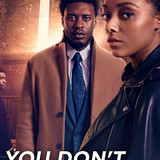 You Don't Know Me (2021)