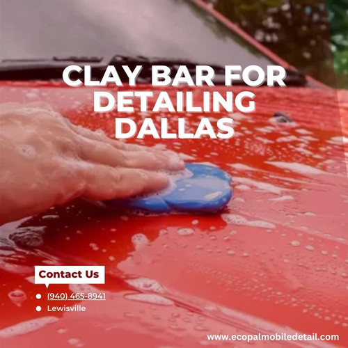 Clay Bar For Detailing Dallas.jpg