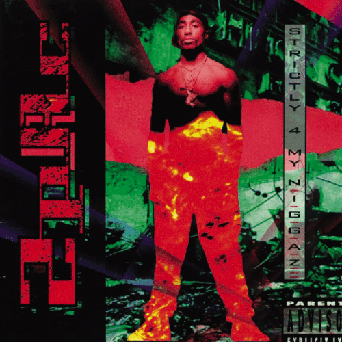 2Pac - Strictly 4 My N.I.G.G.A.Z..gif