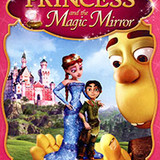 The Princess And The Magic Mirror 2014