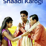 Mujhse Shaadi Karogi (2004)