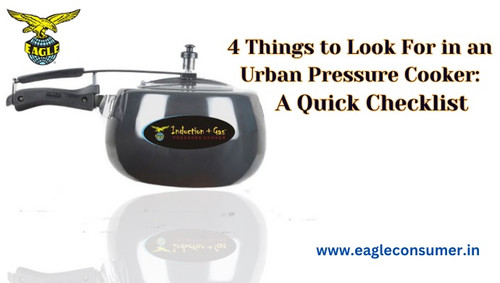 4 Things to Look For in an Urban Pressure Cooker: A Quick Checklist.jpg