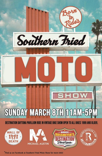 Born To Ride's Southern Fried Moto Show Public · Event · by Bruce Rossmeyer's Daytona Harley Davidso.jpg