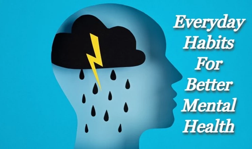 Everyday Habits for Better Mental Health.png
