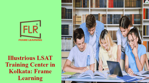 Frame Learning: Most Reputed LSAT Coaching Classes in Kolkata.png