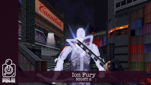 Ion Fury, Night 2.jpg