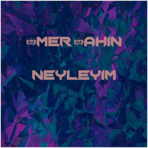 دانلود آهنگ جدید Ömer Şahin به نام Neyleyim