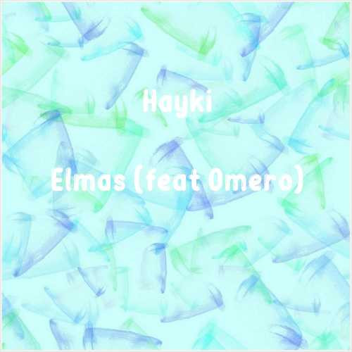 دانلود آهنگ جدید Hayki به نام Elmas (feat Omero)