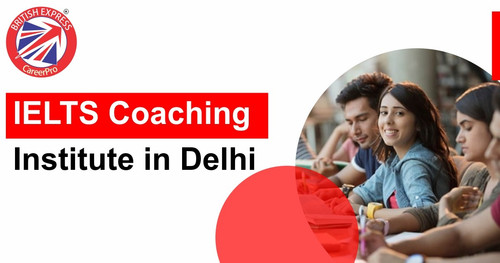 IELTS Coaching Institute in Delhi.jpg