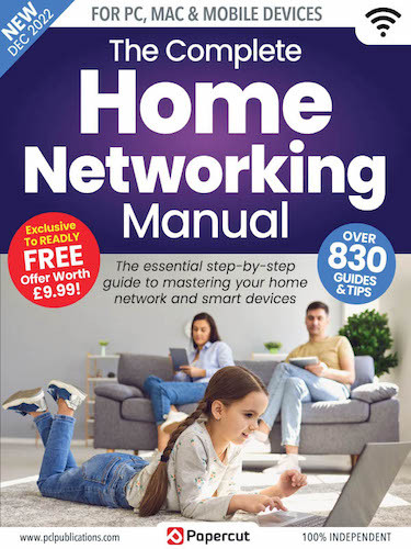 The Complete Home Networking Manual – 3rd Edition 2022