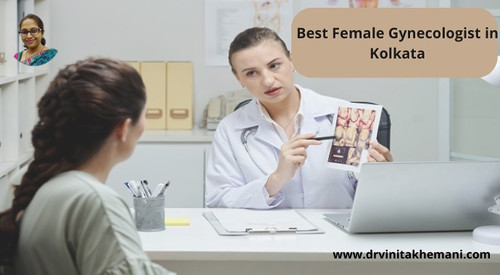 Dr. Vinita Khemani: Most Trusted Lady Gynaecologist in Kolkata.jpg