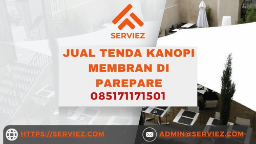Jual Tenda Kanopi Membran di Parepare Harga Permeter WA 085173309170.jpg