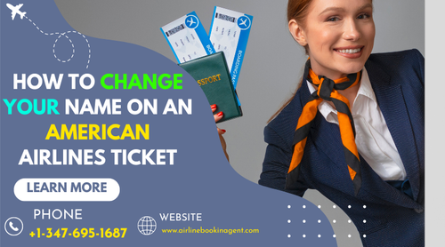How to Change your Name on an American Airlines Ticket.png