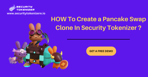 HOW To Create a Pancake Swap Clone In Security Tokenizer.png