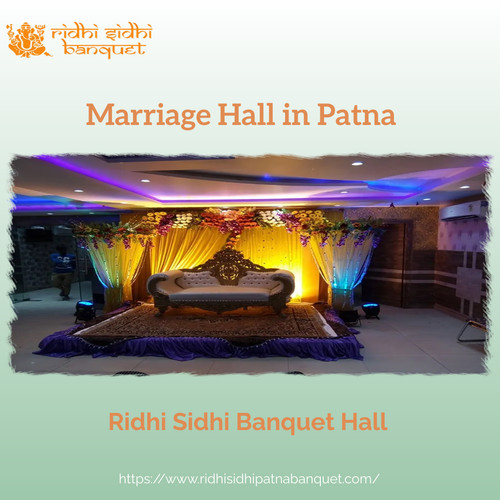 Ridhi Sidhi Banquet Hall in Patna is renowned as one of the best marriage hall in Rajendra Nagar, Patna. It is a popular choice for couples looking to host their wedding ceremonies. Know more https://www.ridhisidhipatnabanquet.com/