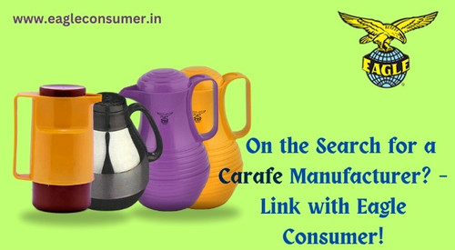 On the Search for a Carafe Manufacturer? – Link with Eagle!.jpg