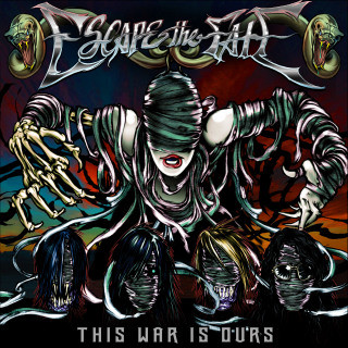 Escapethefate thiswarisours.jpg