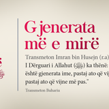 Vlera e shokëve të Profetit Muhamed (4)