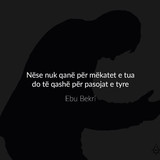 Kush nuk qane per mekatet e tij ...