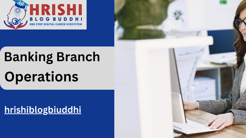 Banking Branch Operations (1).png