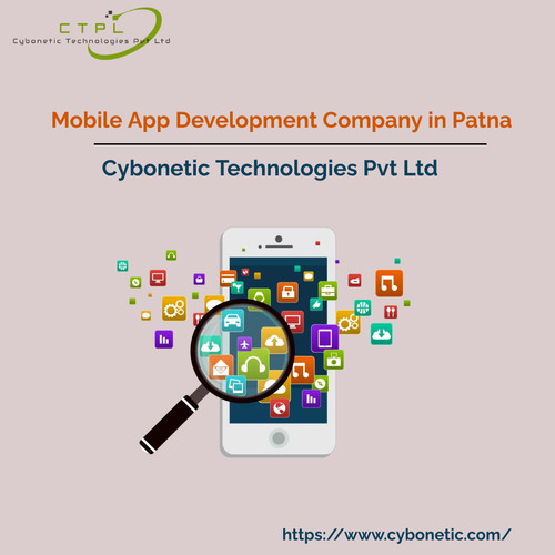 Mobile App Development Company in Patna: Cybonetic Technologies Pvt Ltd.jpg