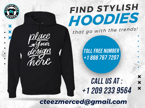 Buy Customized Hoodies Only at Custom Teez Merced.jpg