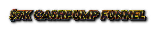  7K CASHPUMP FUNNEL 8 5 2023.png