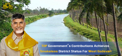TDP Government’s Contributions Achieves Smokeless District Status For West Godavari.jpg