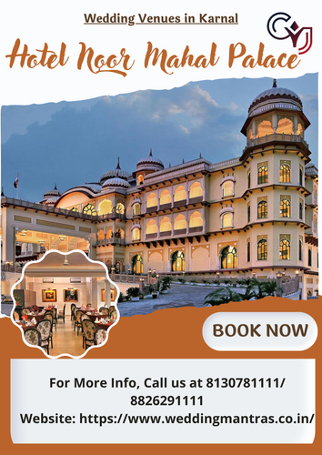 Wedding Venues Hotel Noor Mahal Palace Karnal